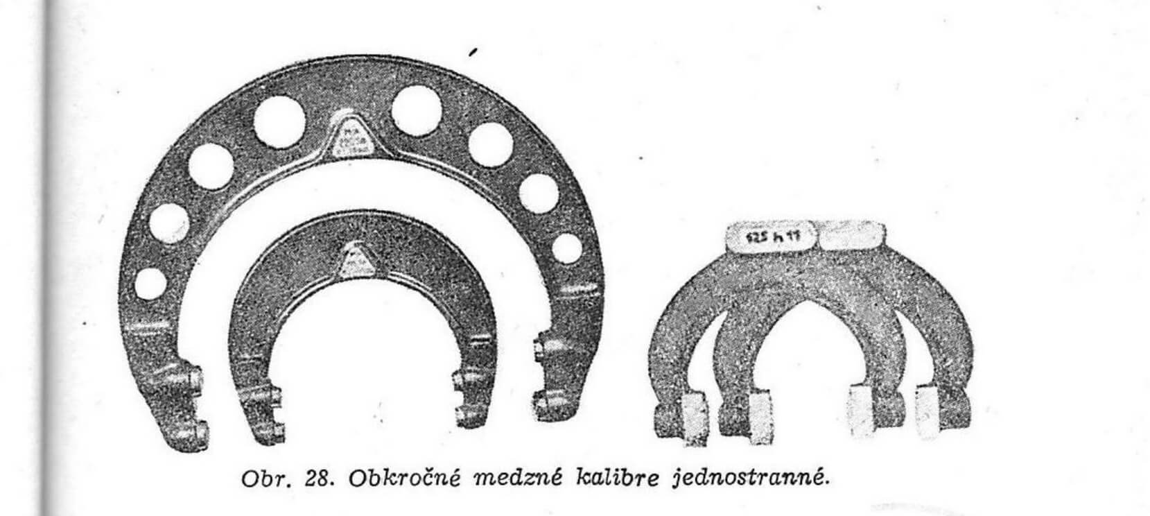 Obr. 28. Obkročné medzné kalibre jednostranné