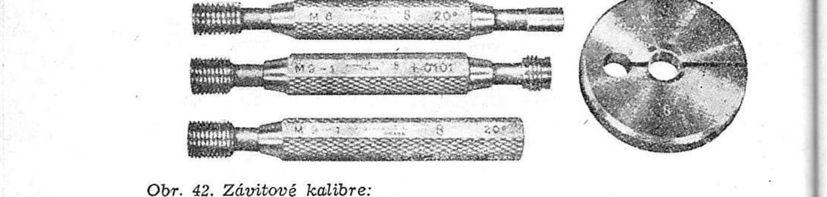 Obr. 42. Závitové kalibre