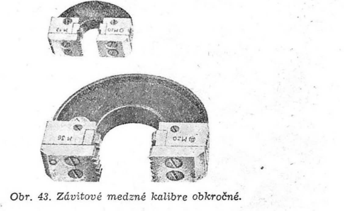 Obr. 43. Závitové medzné kalibre obkročné